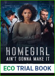 Homegirl Ain|t Gonna Make It 2