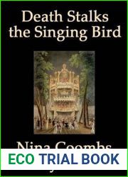 Death Stalks the Singing Bird