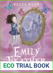 Emily Feather and the Secret Mirror (Emily Feather, #2)