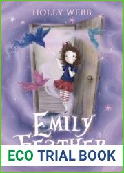 Emily Feather and the Enchanted Door (Emily Feather, #1)