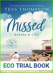 Missed: Rafael and Lisa (Cliffside Bay, #6)