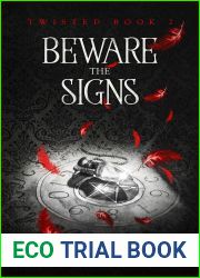 Beware The Signs (Twisted, #2)