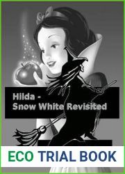 Hilda - Snow White Revisited (Hilda the Wicked Witch #2)