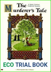 The Murderer|s Tale (Sister Frevisse, #6)