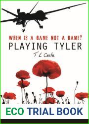 Playing Tyler