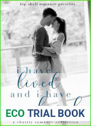 I Have Lived and I Have Loved