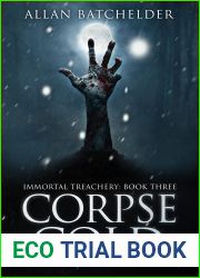 Corpse Cold (Immortal Treachery, #3)