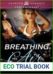 Breathing His Air (Bantorus MC, #1)