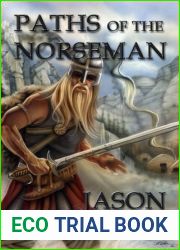 Paths of the Norseman (The Norseman Chronicles, #2)