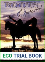 Boots Optional (Dead Heat Ranch, #0.5)