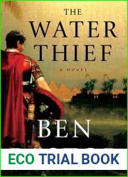 The Water Thief (Aelius Spartianus, #1)