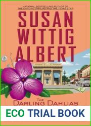 The Darling Dahlias and the Silver Dollar Bush (The Darling Dahlias, #5)
