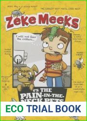 Zeke Meeks vs the Pain-In-The-Neck Pets