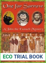 One for Sorrow (John the Eunuch #1)