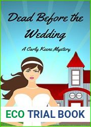 Dead Before The Wedding (Carly Keene Cozy Mysteries #1)