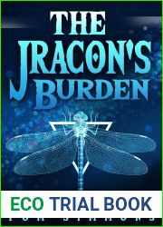 The Jracon|s Burden (Odonata Chronicles, #1)