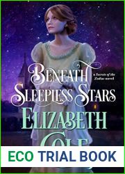 Beneath Sleepless Stars (Secrets of the Zodiac #5)