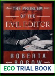 The Problem of the Evil Editor (Charles Dodgson and Arthur Conan Doyle, #3)