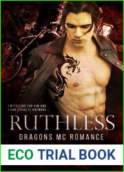 Ruthless (Dragons MC, #1)