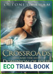 Crossroads and the Dominion of Four (Crossroads, #2)
