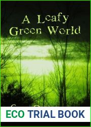 A Leafy Green World