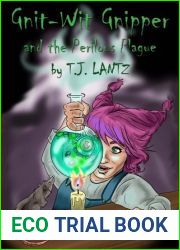 Gnit-Wit Gnipper and the Perilous Plague