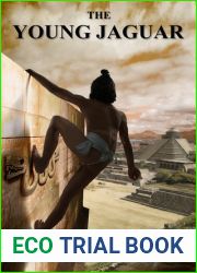 The Young Jaguar (Pre-Aztec Series, #1)