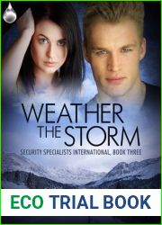 Weather The Storm (Security Specialists International, #3)