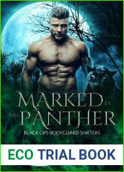 Marked by the Panther (Black Ops Bodyguard Shifters #1)