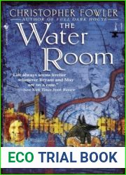 The Water Room (Bryant and May #2)