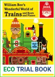 William Bee|s Wonderful World of Trains, Boats and Planes