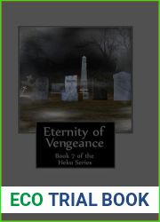 Eternity of Vengeance (Heku #7)