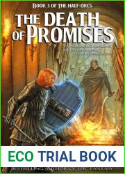 The Death of Promises (The Half-Orcs, #3)