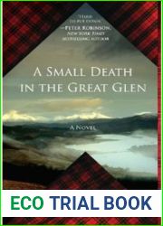 A Small Death in the Great Glen