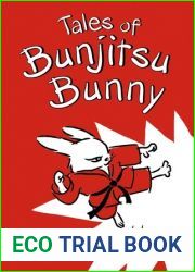 Tales of Bunjitsu Bunny (Bunjitsu Bunny, #1)