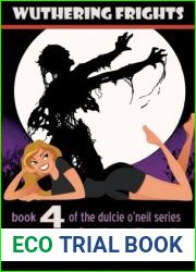Wuthering Frights (Dulcie O|Neil, #4)