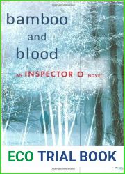 Bamboo and Blood (Inspector O, #3)