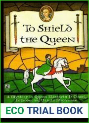 To Shield the Queen (Ursula Blanchard, #1)