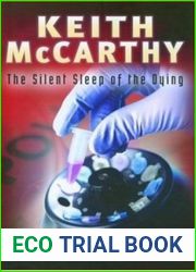 The Silent Sleep of the Dying
