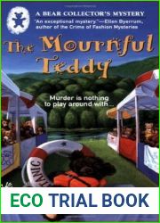The Mournful Teddy (A Bear Collector|s Mystery #1)
