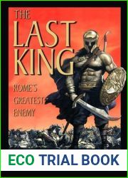 The Last King: Rome|s Greatest Enemy