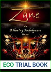 Zane (Alluring Indulgence, #2)