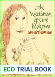 The Vegetarian Epicure Book Two