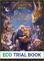 World of Warcraft: Folk and Fairy Tales of Azeroth (World of Warcraft)
