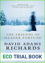The Friends of Meager Fortune