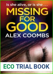 Missing For Good: A gritty crime mystery that will keep you guessing