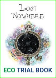 Lost Nowhere: A Journey of Self-Discovery In A Fantasy World