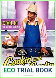 Cookin| with Coolio: 5 Star Meals at a 1 Star Price
