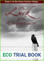 The Luck of the Weissensteiners