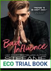 Bad Influence (Bad Bachelors, #3)